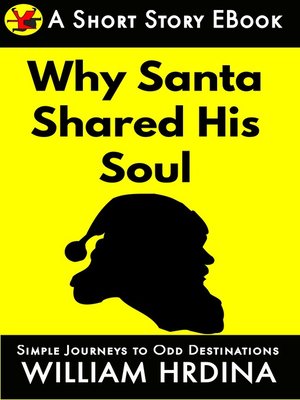 cover image of Why Santa Shared His Soul